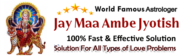 Jay Maa Ambe Jyotish :+91-9726695063